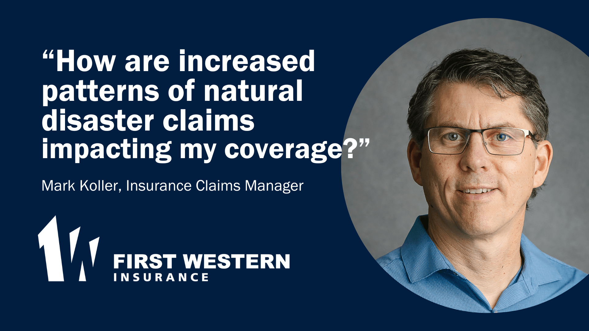 How are increased patterns of natural disaster claims impacting my